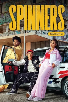 Spinners S02 (Episode 1 Added) – SA Series